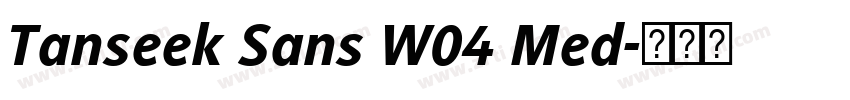 Tanseek Sans W04 Med字体转换